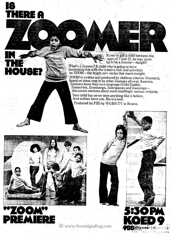 Is there a Zoomer in the House? ZOOM TV show premieres on PBS, January 1972.