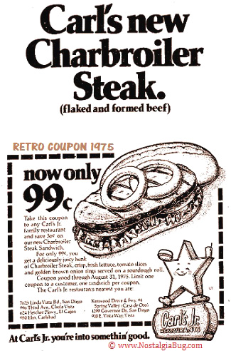 Carl's Jr. Charbroiler Steak Sandwich : new on the menu, circa 1975.